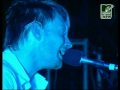 Radiohead: Paranoid Android,  RARE HQ Benicassim Spain 2002-08-03