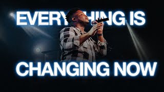Pursuit Worship | Everything is Changing Now