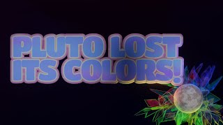 Pluto Lost Its Colors! [Promotion Trailer] screenshot 4