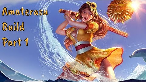 Smite Amaterasu Build Guide & Walkthrough