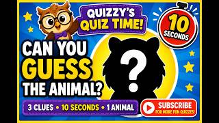 Can You Guess This Animal in 10 Seconds?