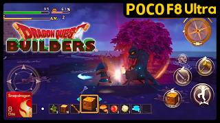 Dragon Quest Builders | Xiaomi Poco F8 Ultra | 16/512 | Snapdragon 8 Elite Gen 5 | Max Settings
