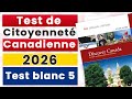 Test de Citoyenneté Canadienne 2026 – Test Pratique 5 | Découvrir le Canada