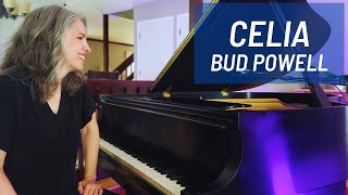 Celia by Bud Powell | Bud Wrote This One For His Daughter