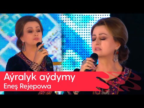 Enesh Rejepowa - Ayralyk aydymy | 2025 (Janly ses)