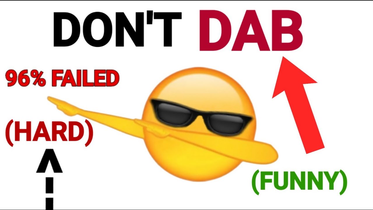 Don't Dab While Watching This...(HARD)