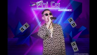 PHI CƠ - ANH GREY | OFFCIAL MUSIC VIDEO