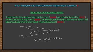 Path Analysis (Part 1): When do we use path analysis?
