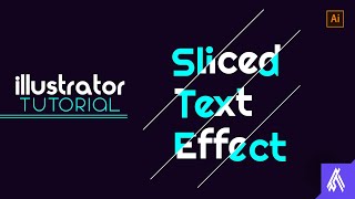 Illustrator Tutorial ll Sliced Text Effect
