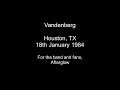 Capture de la vidéo Vandenberg - Houston, Tx - 18Th January 1984