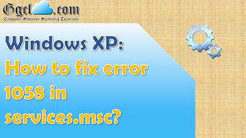 Windows XP: How fix error 1058 in services msc?