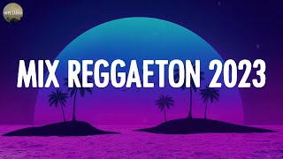 MIX REGGAETON 2023 🌼 - LO MAS SONADO DEL REGGAETON 🌱 - MIX MUSICA 2023
