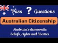 Australian citizenship /Australia’s democratic beliefs, rights and liberties/ Australia Quiz