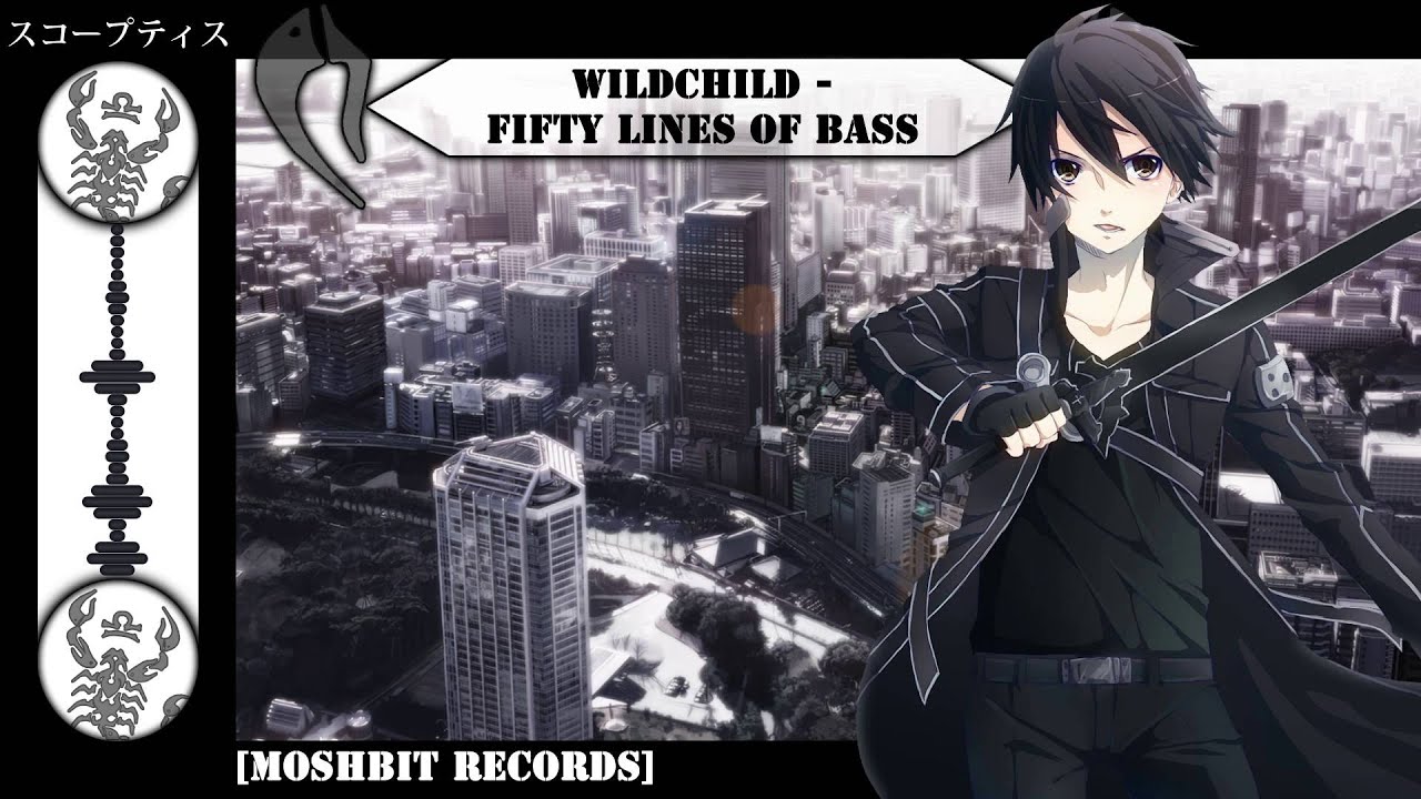 Dubstep | Wildchild - Fifty Lines Of Bass [Moshbit Records]