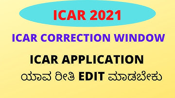 ICAR CORRECTION WINDOW 2021 | WHAT DETAILS,,CAN I EDIT ?? || BORN TO LEARN