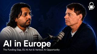 AI in Europe: The Funding Gap, EU AI Act & Vertical AI Opportunity | ft. Thomas Langara