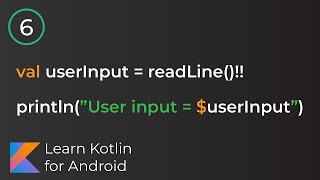 Android Development for Beginners - User Input Lesson 6.