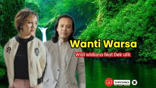 Wanti warsa - Dek ulik Feat Widi widiana ( Bali Musik Official )