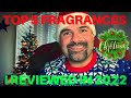 Top 5 Fragrances I Reviewed In 2022