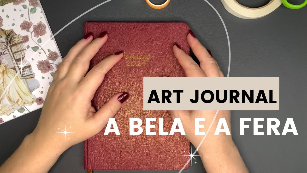 Art Journal- Faça uma colagem comigo , com tema da Bela e a Fera
