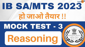 IB Recruitment 2023 | IB SA/MTS 2023 | Mock Test -3 | Reasoning | By Ashwini Pundir
