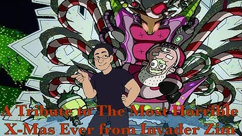 A Tribute to The Most Horrible X-Mas Ever from Invader Zim