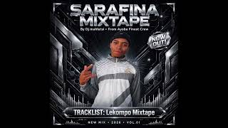 Safa sarafina lekompo version mixtape 