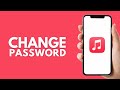 Comment Changer Le Mot De Passe D Apple Music étape Par étape mp3