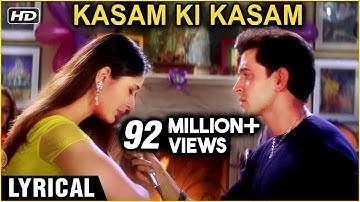 Kasam Ki Kasam | Lyrical | Main Prem Ki Diwani Hoon | Kareena Kapoor, Hrithik Roshan, Abhishek