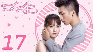 【INDO SUB】To Be With You EP17 | Chai Bi Yun, Sun Shao Long