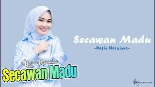 Nazia Marwiana - Secawan Madu (Lirik)