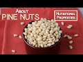 About Pine Nuts | Why Are They So Expensive?