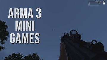 Mini games - arma 3