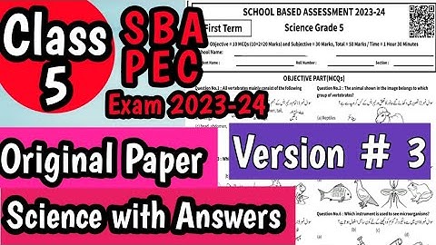 5th Class Science Original Paper 1st term 2023 version #3| Class 5th Science Paper School