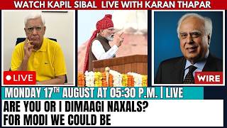 Are you or I dimaagi naxals For Modi we could be | Live