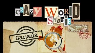 CANADA - CRAZY WORLD STORIES (Documentary, Discovery, History)
