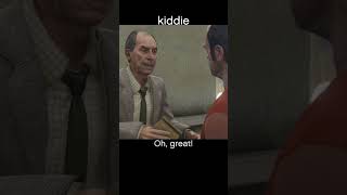 kiddie — GTA5 dialogue scene