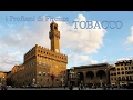 i Profumi di Firenze ~ TOBACCO