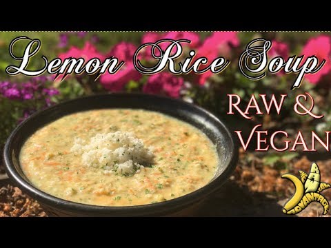 Lemon Rice Soup   Raw and Vegan