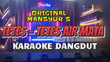 TETES - TETES AIR MATA - Mansyur S | KARAOKE DANGDUT ORIGINAL