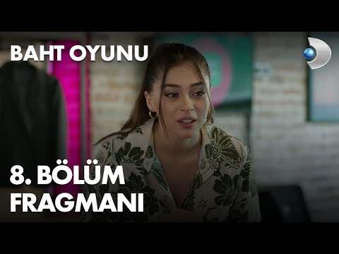 Baht Oyunu 8. Bölüm Fragmanı