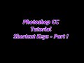 Photoshop Basic shortcuts Tutorials for Beginners - Part 1