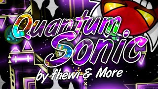 [Geometry Dash]QuantumSonic by fhewi&more 100% complete[Verified by fhewi(me)]