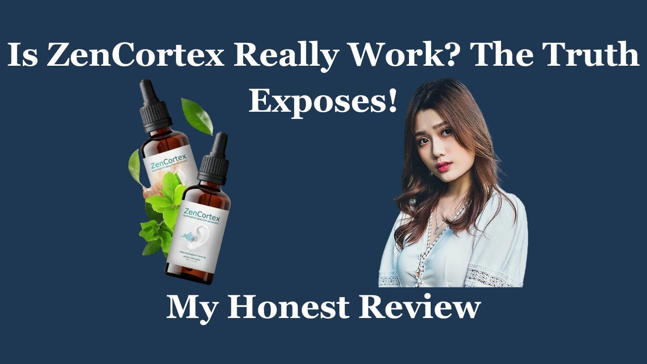 ZenCortex Review:〉_Does It Really Work? The Truth EXPOSES!