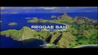 REGGAE SAH || SARAH SUHAIRI ft ALFIE ZUMI || NANDO GRD REMIX