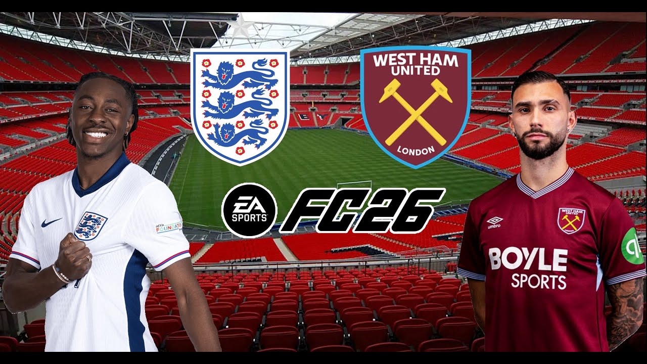 FC 26 England Vs West Ham United (Online Season) Country Vs Club Match! 