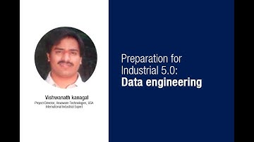 Jnana Chilume Webinar on Preparation for Industrial 5.0: Data Engineering By Mr. Vishwanath Kanagal