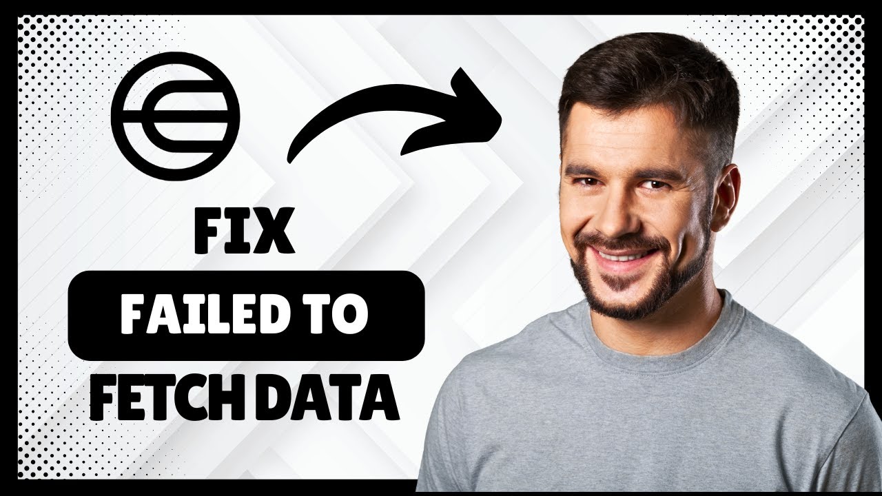 How to Fix “Failed to Fetch Data” Error in Worldcoin App (2025 Guide ...