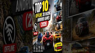 Top 10 Offline 3D Racing Android Games 2026