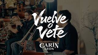 Carin León - Vuelve o Vete [Live From Japan]